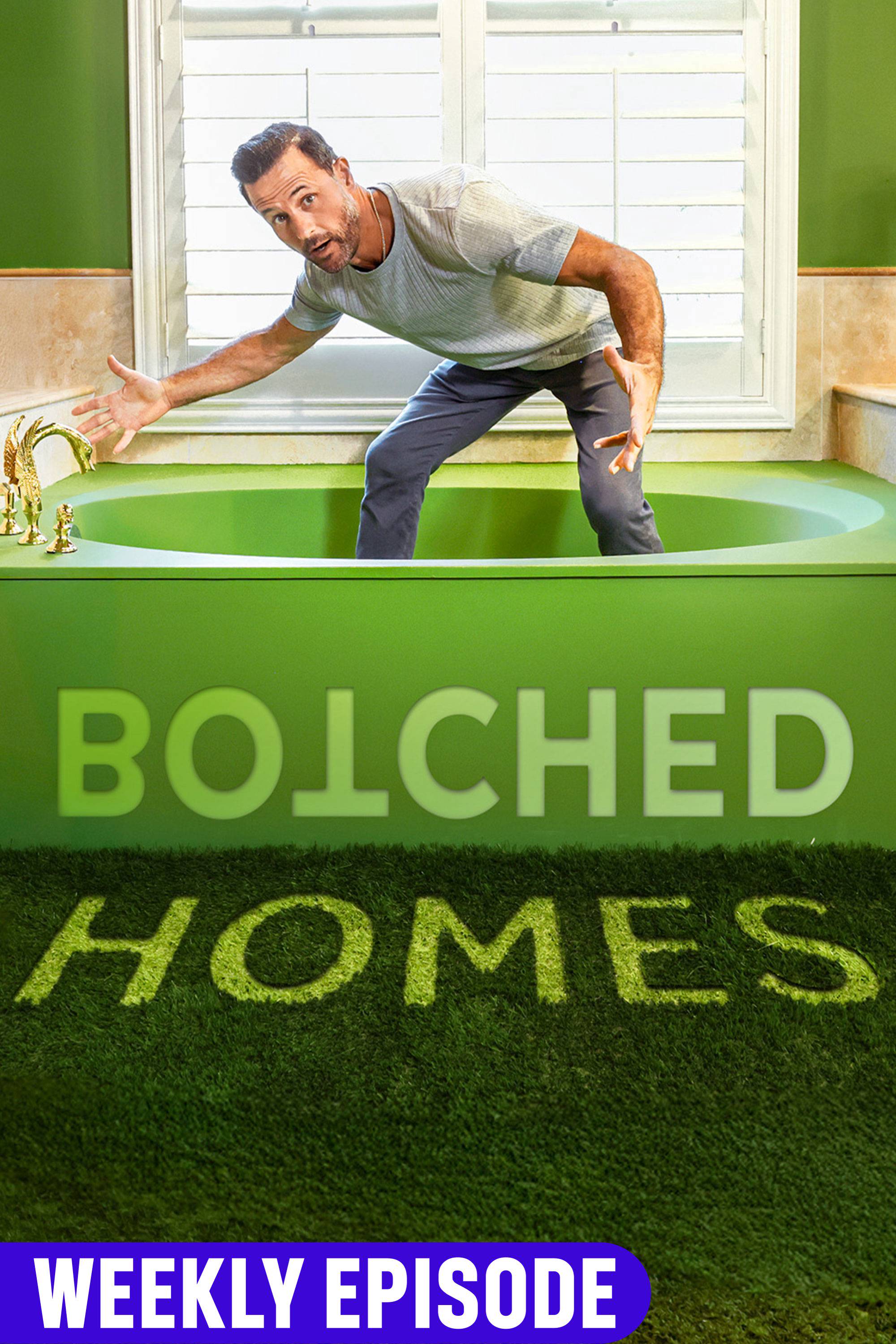 Botched Homes