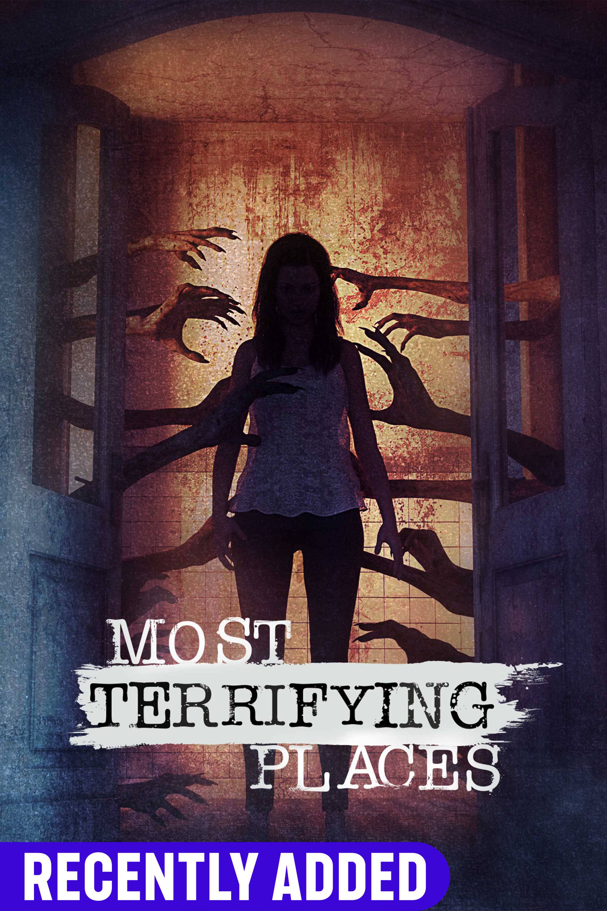 Most Terrifying Places